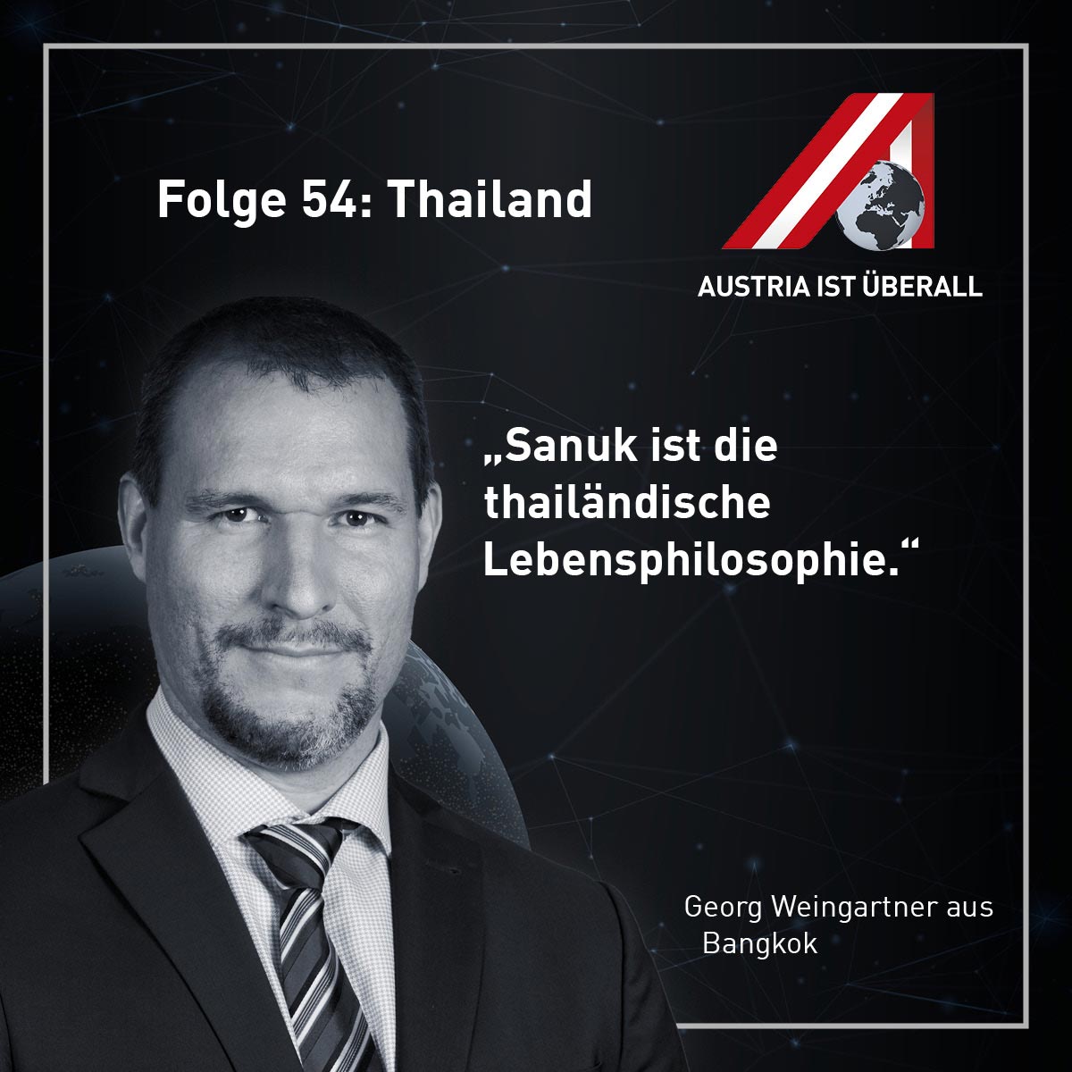 Georg Weingartner, WKÖ-Wirtschaftsdelegierter in Bangkok