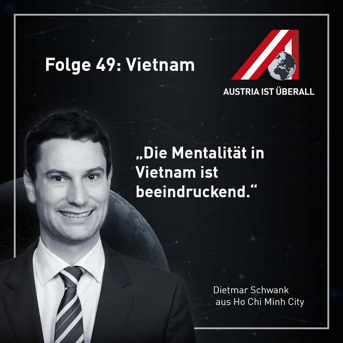 Dietmar Schwank, WKÖ-Wirtschaftsdelegierter in Ho Chi Minh City