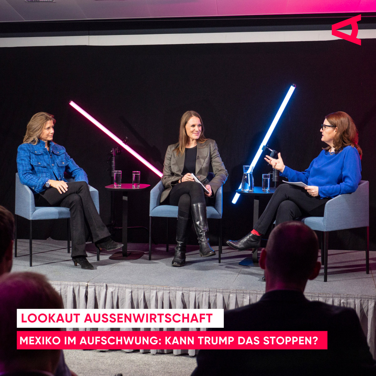 Host Eva Weissenberger gemeinsam mit den Expertinnen Nella Hengstler, WKÖ-Wirtschaftsdelegierte in Mexiko, und Karin Exner-Wöhrer, CEO Salzburger Aluminium Group